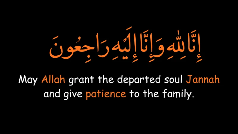 Inna Lillahi wa Inna Ilayhi Raji‘un Messages